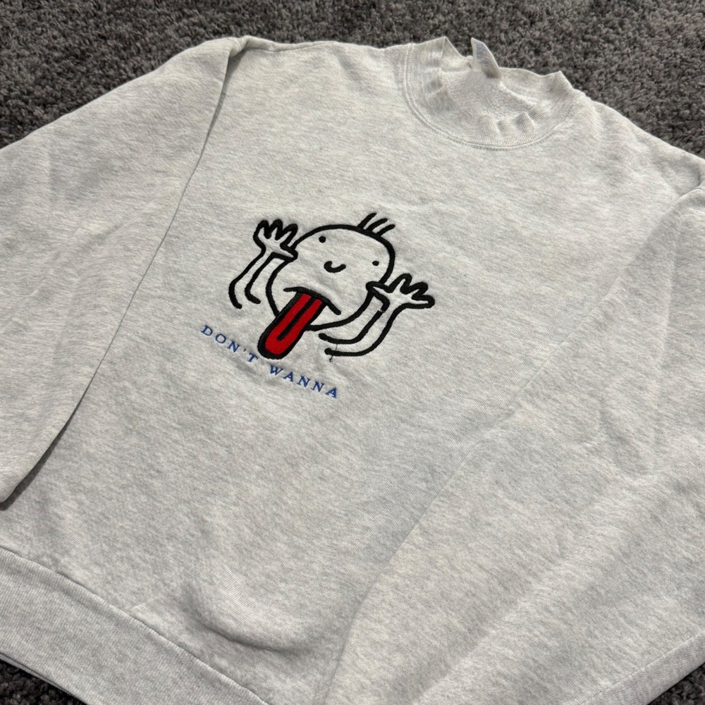 Vintage Jerzees Sweatshirt Unisex Gray Excellent Dont Wanna Graphic Large